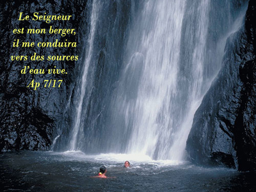 Le Seigneur est mon berger .... eau vive